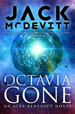 Alex Benedict, tome 8 : Octavia Gone par Jack McDevitt