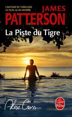 Alex Cross, tome 14 : La piste du tigre par James Patterson