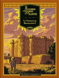 Le vicomte de Bragelonne (illustr), tome 1 par Alexandre Dumas