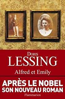 Alfred et Emily par Doris Lessing