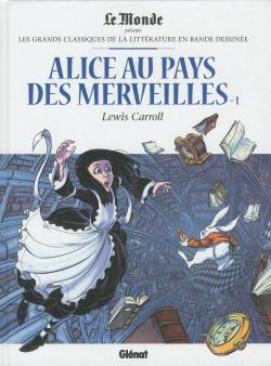 Alice au pays des merveilles, tome 1 (BD) par David Chauvel