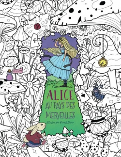 Alice au pays des merveilles (coloriage) par Forest Diver
