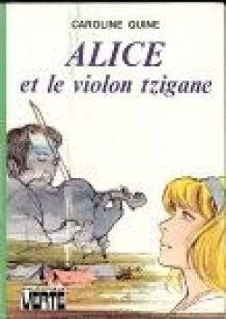 Alice et le violon tzigane par Quine