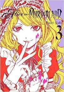 Alice in Murderland, tome 3 par Kaori Yuki