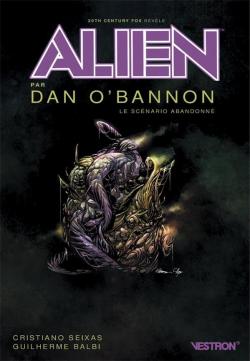 Alien : Le scnario abandonn par Dan O'Bannon