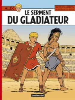 Alix, tome 36 : Le serment du gladiateur par Mathieu Breda
