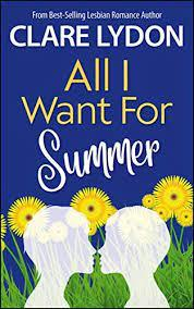 All I Want For Summer par Clare Lydon