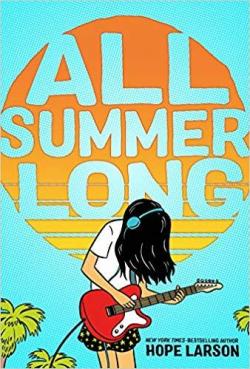 All summer long par Hope Larson