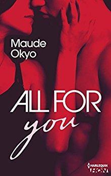 All for you par Maude Okyo
