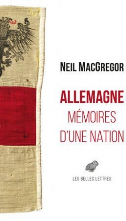 Allemagne : Mmoires d'une nation par Neil MacGregor