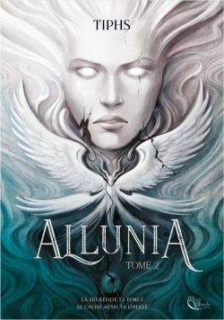 Allunia, tome 2 par Tiphs