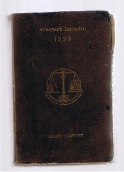 Almanach Hachette 1899 par  Hachette