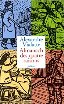 Almanach des quatre saisons par Alexandre Vialatte