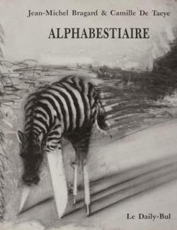 Alphabestiaire par Jean-Michel Bragard