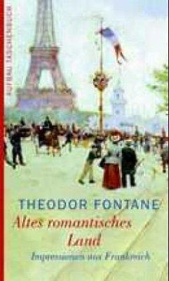 Altes romantisches Land par Theodor Fontane