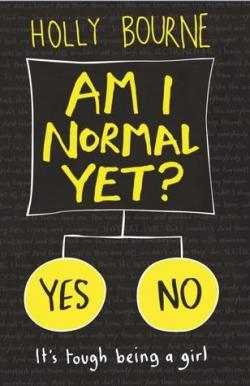 Am I normal yet ? par Holly Bourne