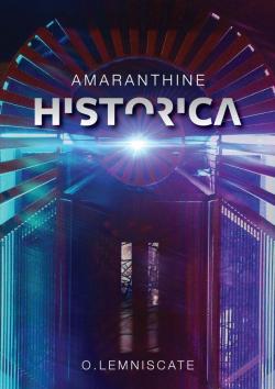 Amaranthine Historica par O. Lemniscate