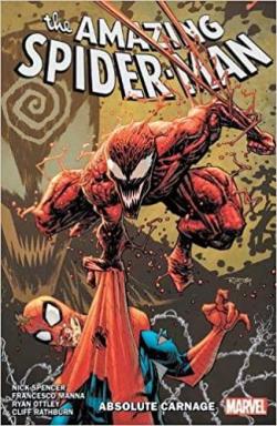 Amazing Spider-Man, tome 6 : Absolute Carnage par Nick Spencer