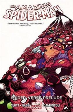 Amazing Spider-Man, tome 2 : Spider-Verse Prelude par Dan Slott
