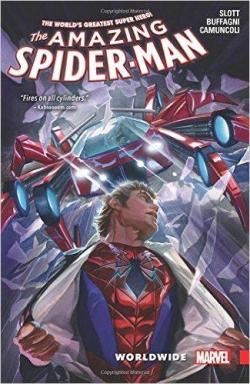 Amazing Spider-Man - Worldwide, tome 2 par Dan Slott