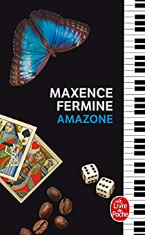 Amazone par Maxence Fermine