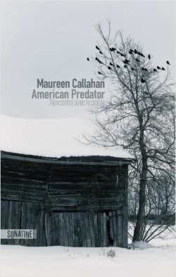 American Predator de Maureen Callahan - Editions Sonatine