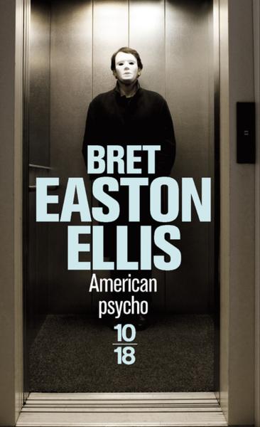 American Psycho par Bret Easton Ellis