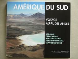 Amrique du Sud par Thomas Jouandet