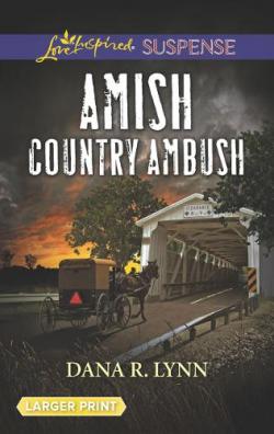 Amish Country Ambush par Dana R. Lynn