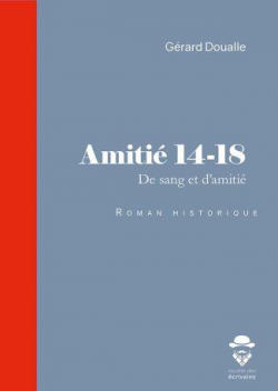 Amiti 14-18 par Grard Doualle