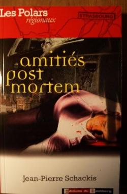 Amitis post mortem par Jean-Pierre Schackis