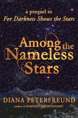 Stars, tome 3 : Among the Nameless Stars par Diana Peterfreund