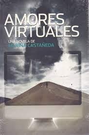 Amores virtuales par Marina Castaeda