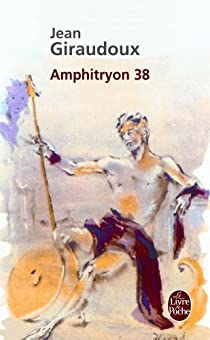 Amphitryon 38 par Jean Giraudoux