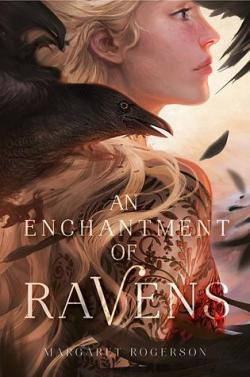 An Enchantment of Ravens par Margaret Rogerson