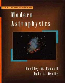 An Introduction to Modern Astrophysics par Bradley W. Carroll