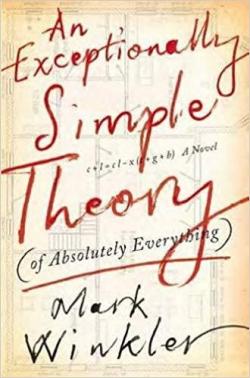 An exceptionally simple theory( of absolutely anything ) par Mark Winkler