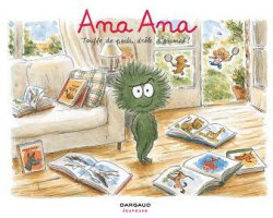 Ana Ana, tome 19 : Touffes de poils, drle d'animal ! par Alexis Dormal