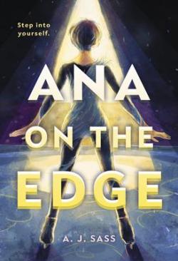 Ana on the Edge par A.J. Sass