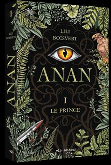 Anan, tome 1 : Le Prince par Lili Boisvert