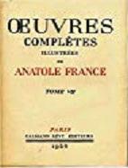 Oeuvres compltes - La vie littraire troisime et quatrime srie par Anatole France