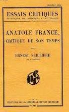 Anatole France, critique de son temps par Ernest Seillires