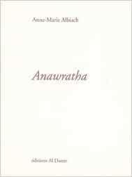 Anawratha par Anne-Marie Albiach