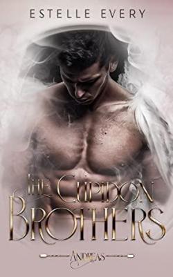 The Cupidon brothers, tome 4 : Andras par Estelle Every
