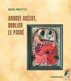 Andre Aczat, oublier le pass par Bruno Montpied