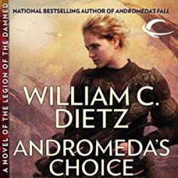 Andromeda's Choice par William C. Dietz