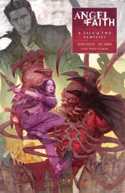 Angel & Faith, Saison 10, tome 5 : A Tale of Two Families par Victor Gischler