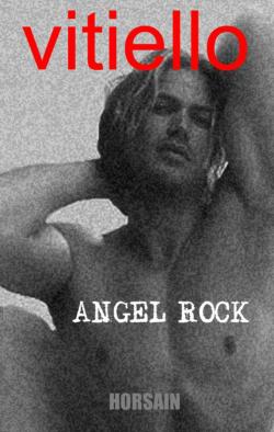 Angel Rock par Bernard Vitiello
