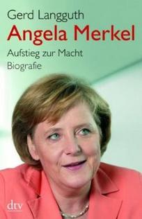 Angela Merkel. Aufstieg zur Macht. Biographie par Gerd Langguth