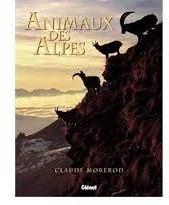 Animaux des Alpes par Claude Morerod